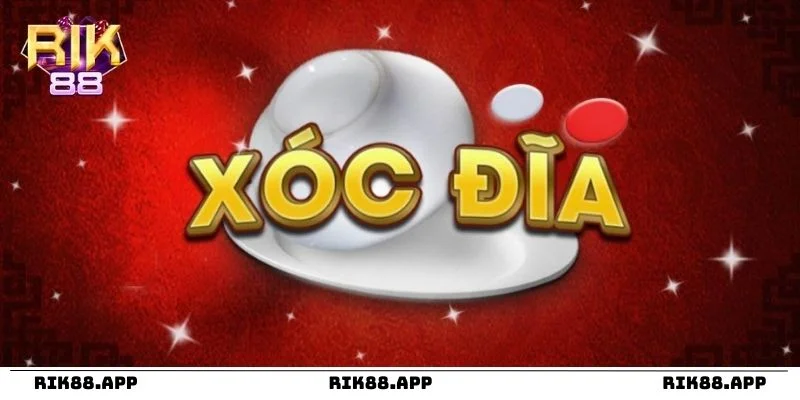 Xóc đĩa - Kho tàng game khủng chất lượng tại cổng game Rik88